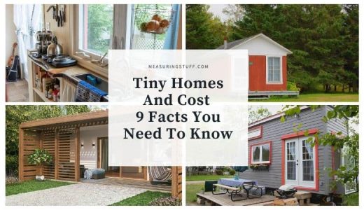 Tiny Homes And Cost – 9 Facts You Need To Know – Measuring Stuff